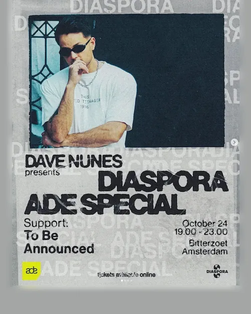 ADE – DAVE NUNES PRESENTS: DIASPORA ADE SPECIAL at Bitterzoet