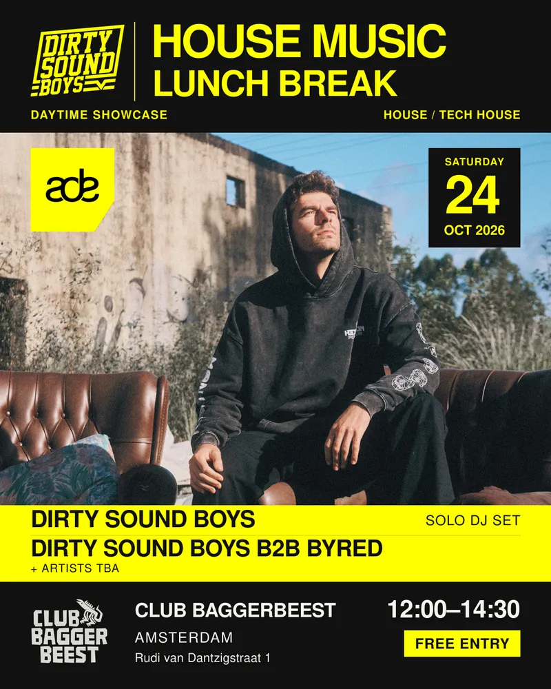 Dirty Sound Boys: House Music Lunch Break // ADE at Bar Baggerbeest
