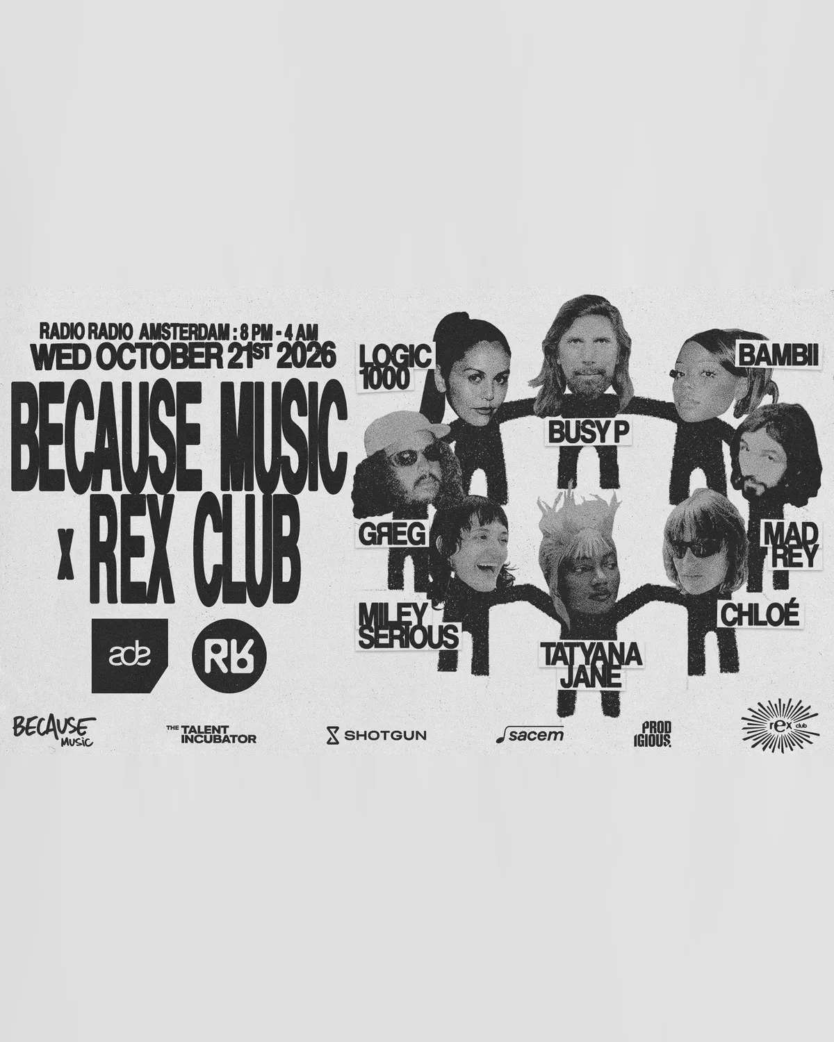 ADE: Because Music x Rex Club: BAMBII b2b Greg • Logic1000 • Miley Serious • Busy P b2b Chloé • Tatyana Jane b2b Mad Rey at Radio Radio