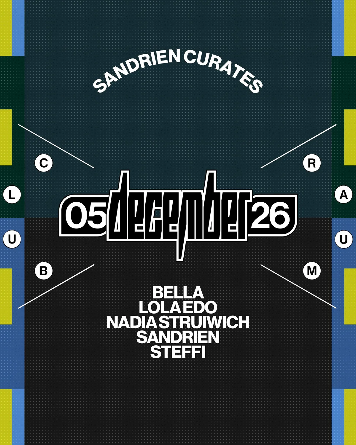 Sandrien Curates at Club Raum