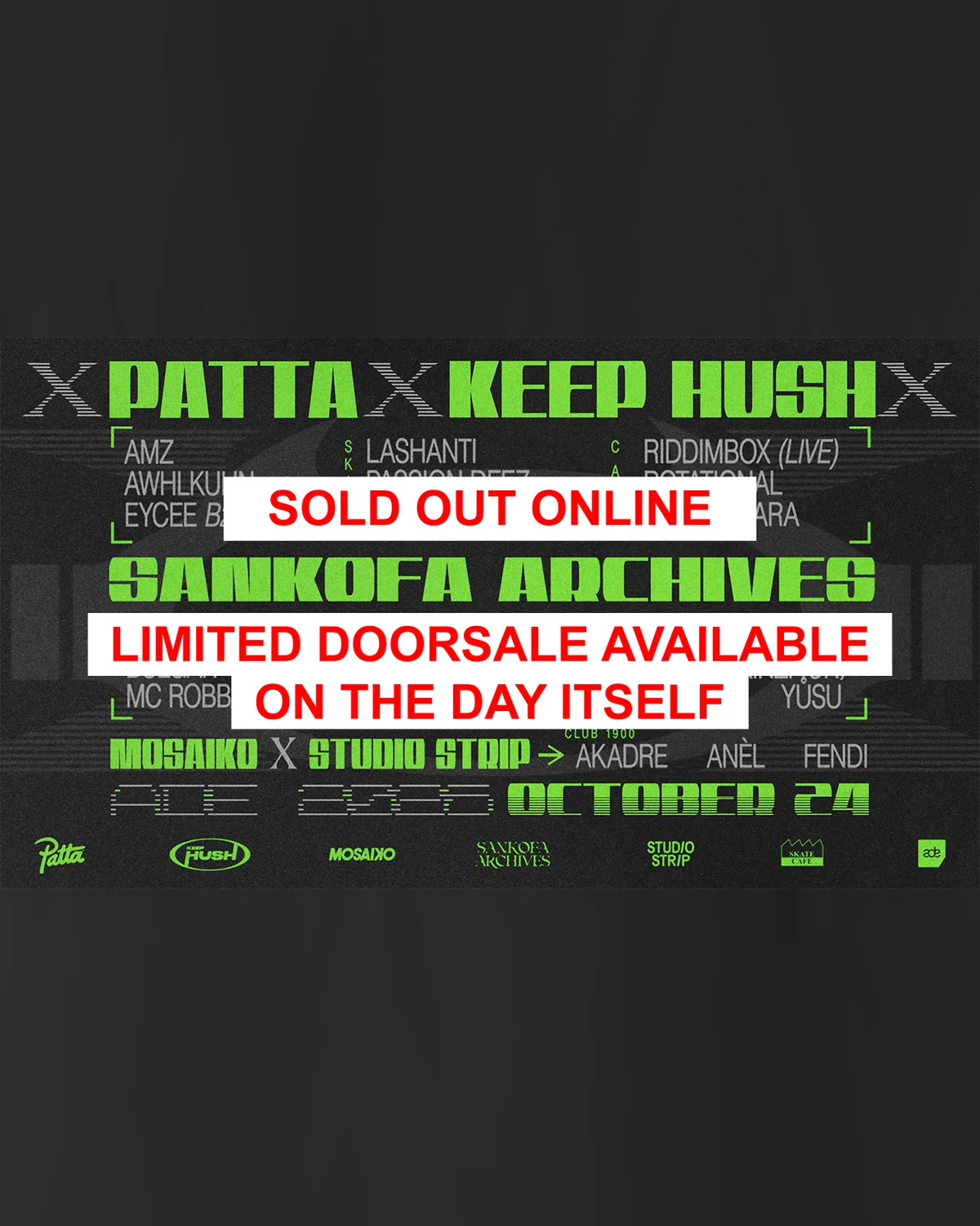 [SOLD OUT ONLINE] ADE | PATTA X KEEP HUSH X SANKOFA ARCHIVES X MOSAIKO X STUDIO STRIP at Skatecafe