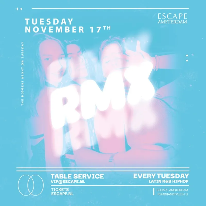 RMX at Escape