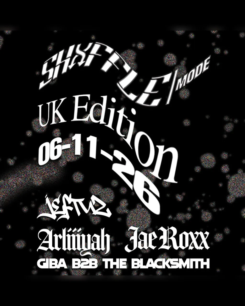 Shufflemode (UK EDITION) at Bitterzoet
