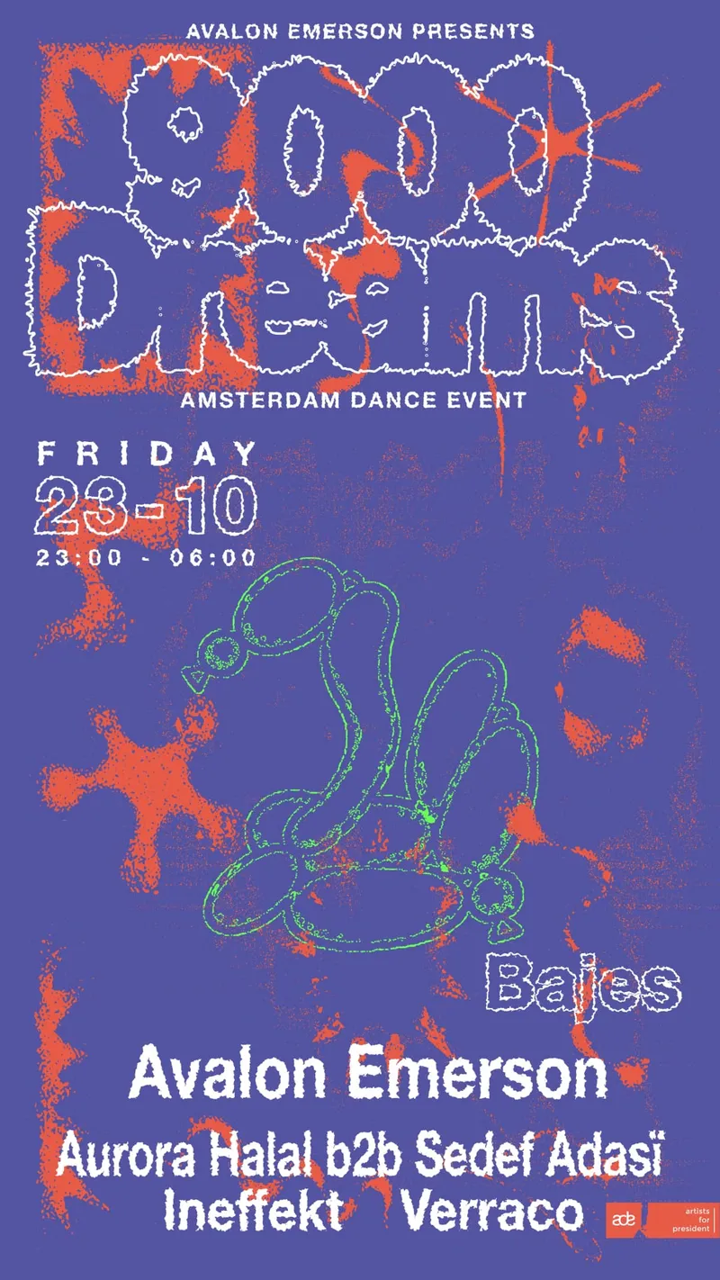 Avalon Emerson pres. 9000 Dreams at BAJES Amsterdam
