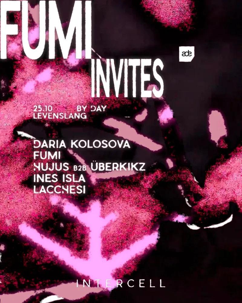 Intercell x fumi Invites | ADE By Day at BAJES Amsterdam