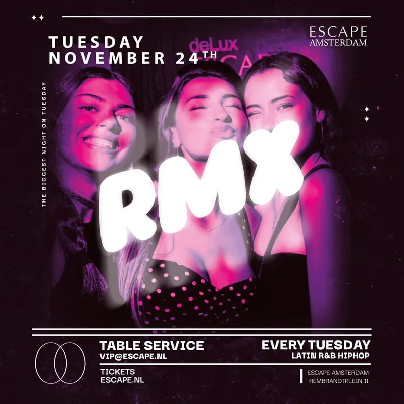 RMX at Escape