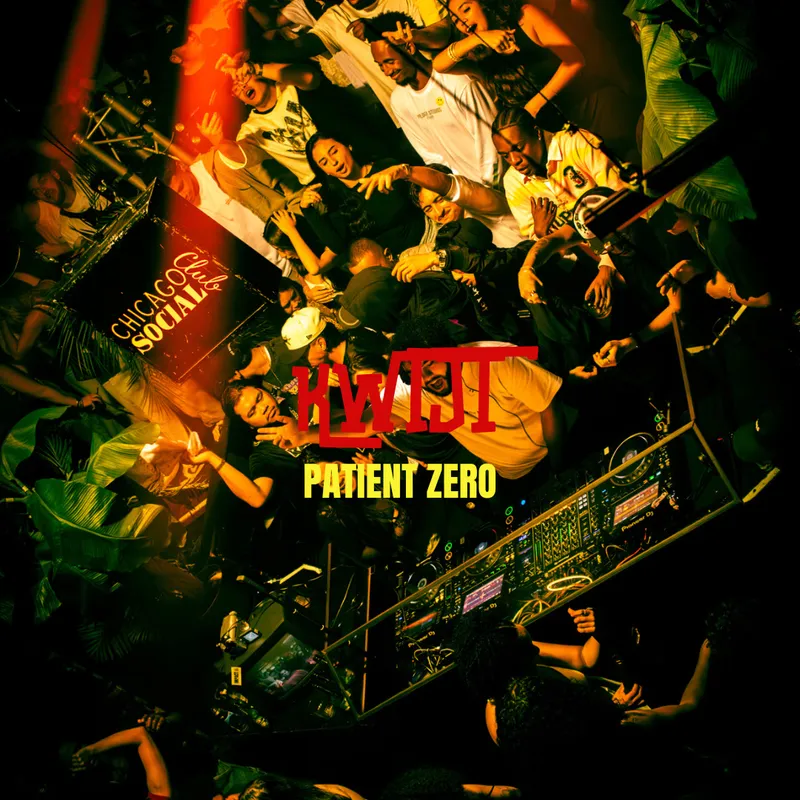 PATIENT ZERO HALLOWEEN - hosted by KWIJT at Chicago Social Club