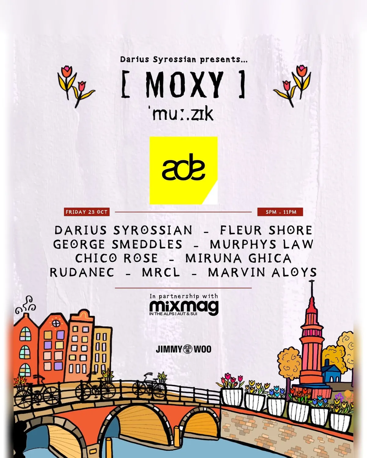 MOXY MU:ZIK x MIXMAG IN THE ALPS — DAY INTO NIGHT ADE SHOWCASE at Jimmy Woo