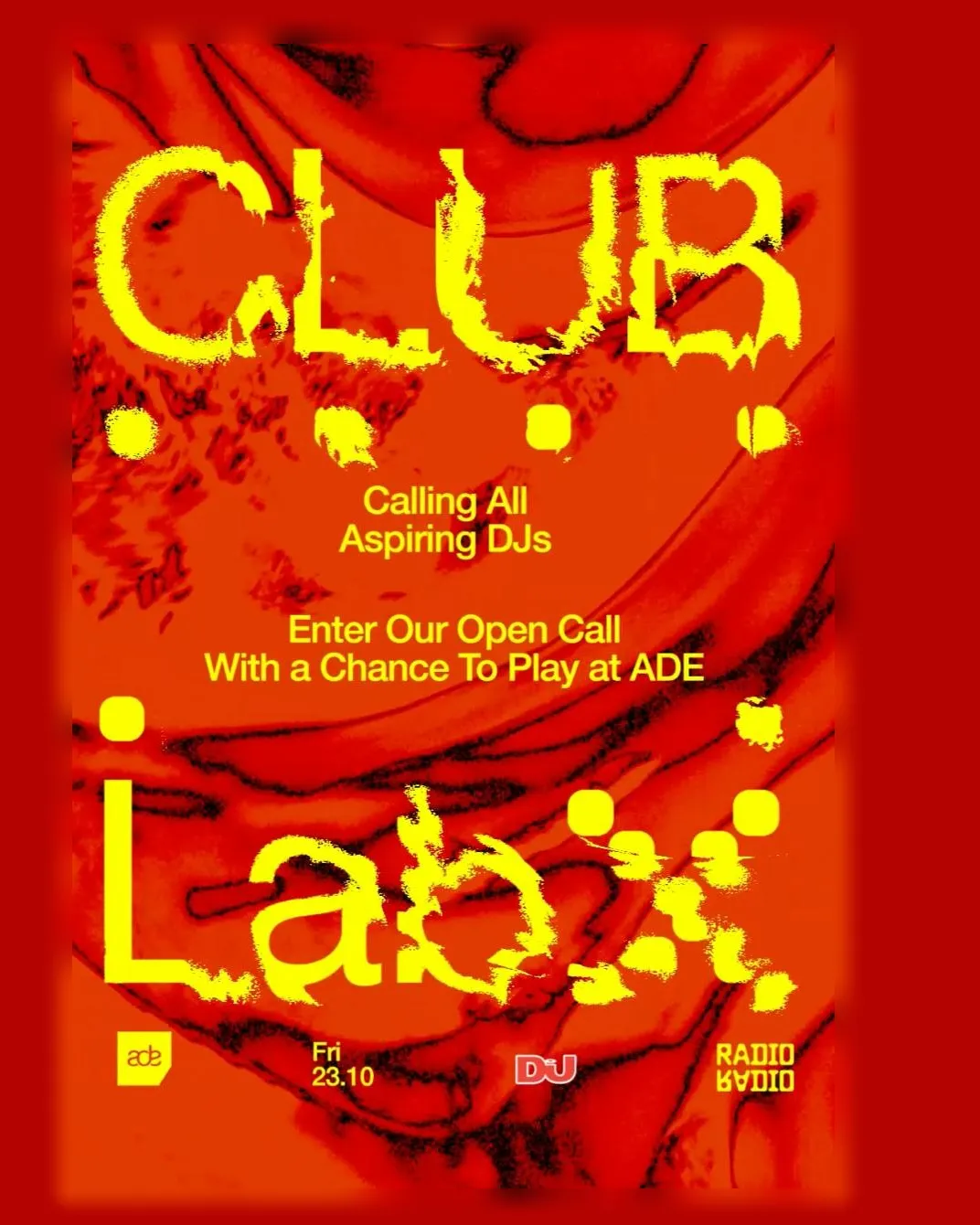 ADE: CLUB LAB x DJ Mag at Radio Radio