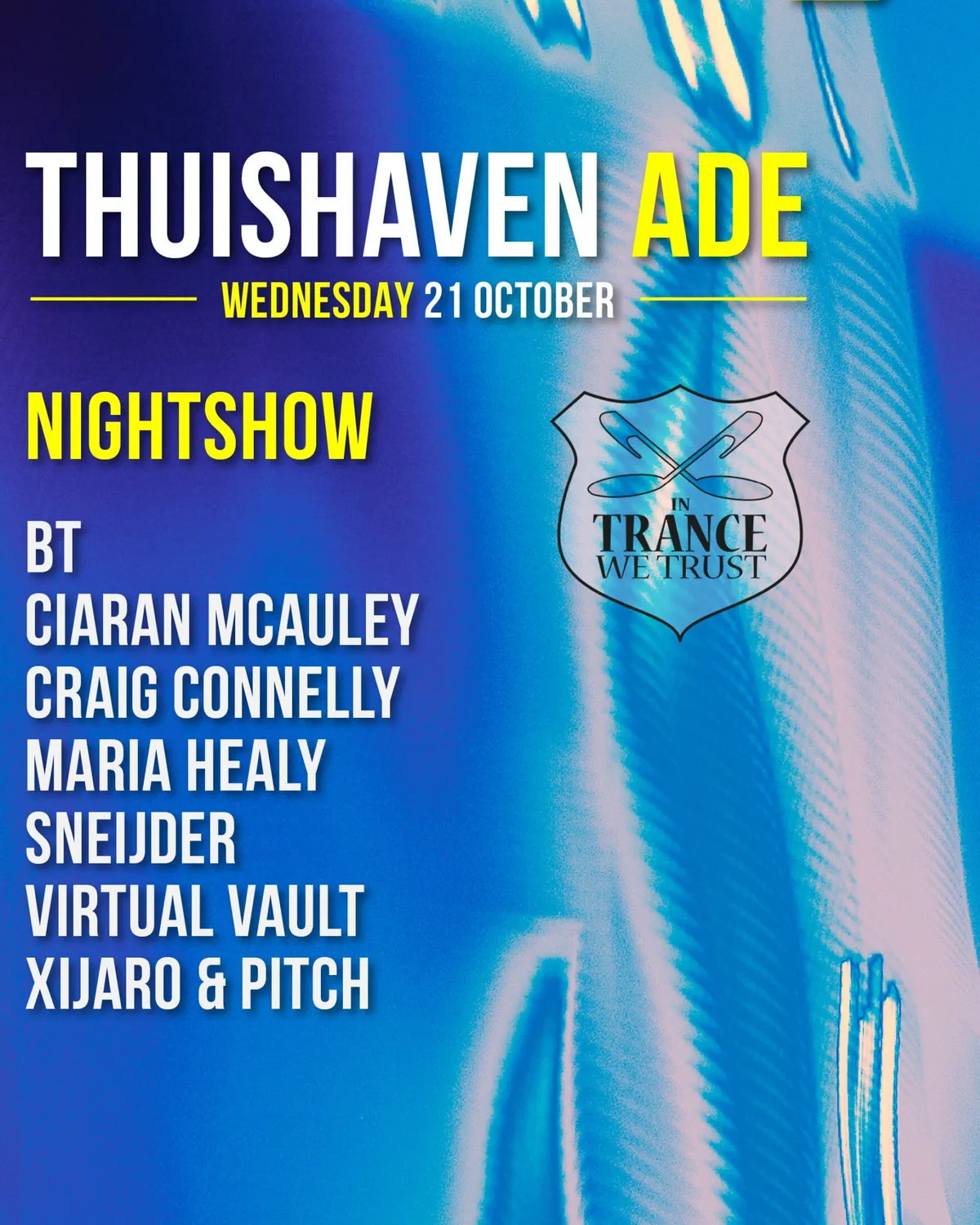Wednesday Night w/ In Trance we Trust at Thuishaven