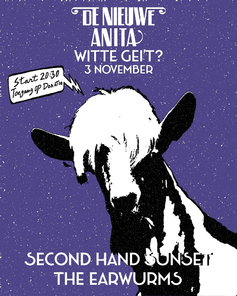 Witte Gei’t? met Second Hand Sunset en The Earwurms at De Nieuwe Anita