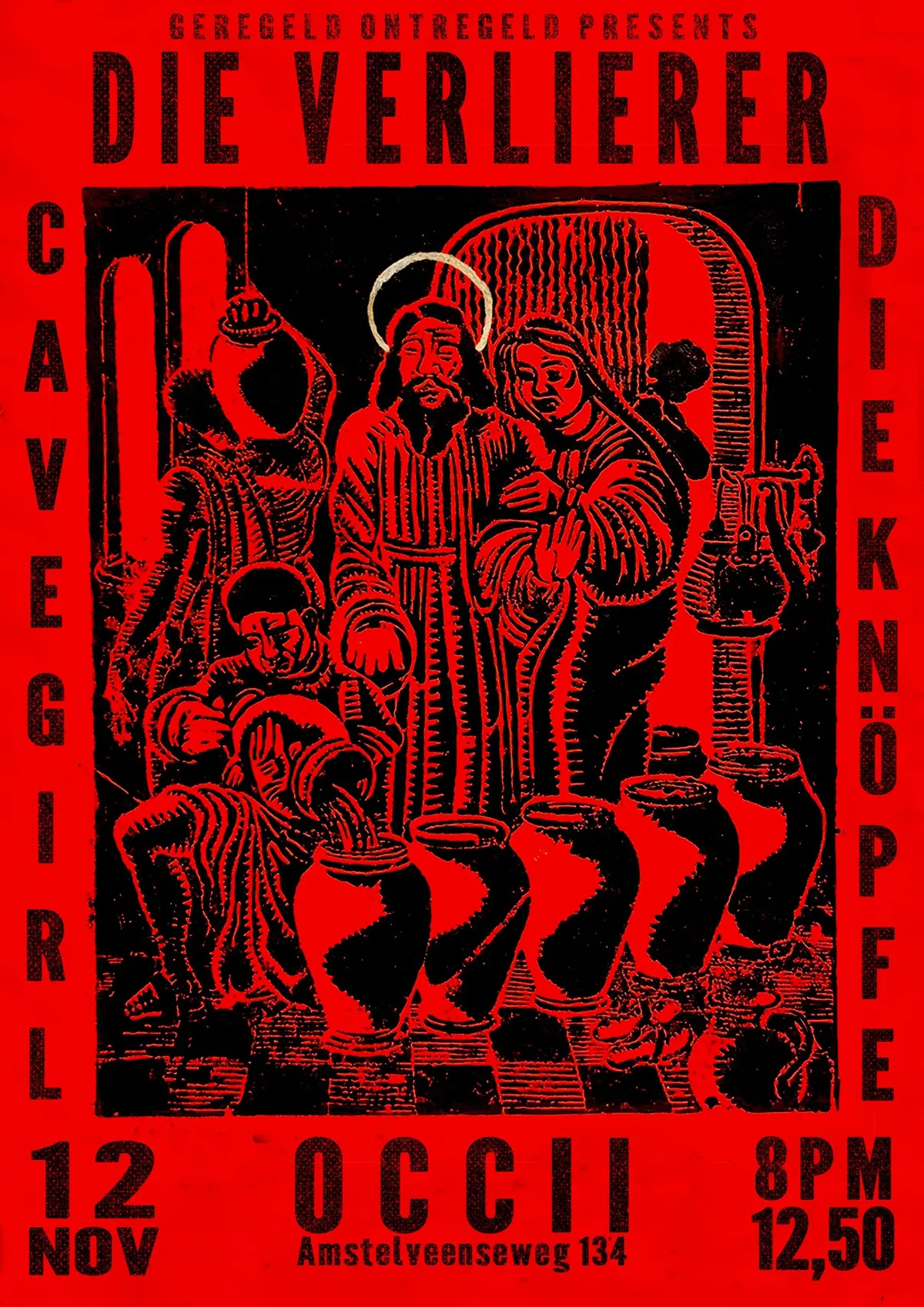 Geregeld Ontregeld: Die Verlierer (DE) + Die Knöpfke (DE) + Cavegirl (AMS) at OCCII