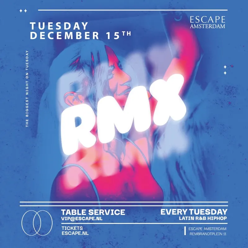 RMX at Escape