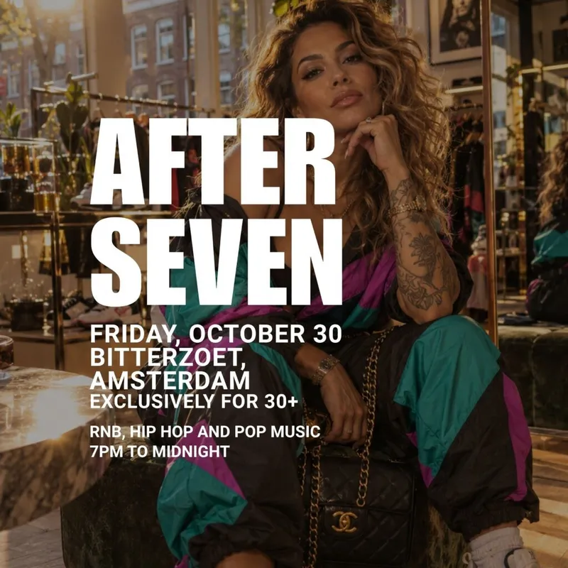 AFTER SEVEN | MADE TO BE TOGETHER (30+) at Bitterzoet