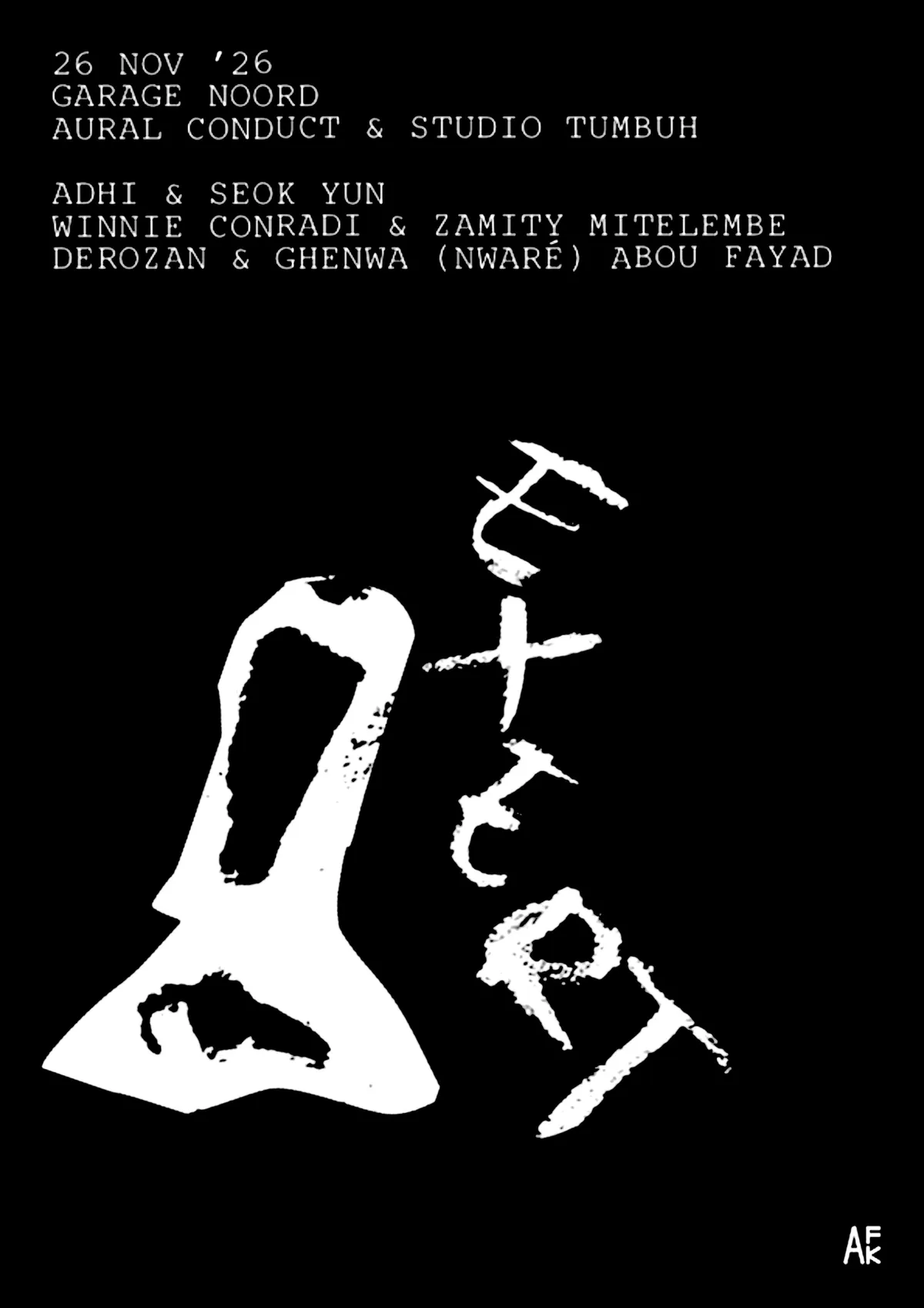 Exert! w/ Derozan, ghenwa (nwaré) abou fayad, Zamity Mitelembe, Winnie Conradi, Adhi, Seok Yun at Garage Noord